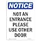Signmission OSHA Notice, 5" Height, Not An Entrance Please Use Other Door Sign, 5" X 3.5", Portrait OS-NS-D-35-V-15149 - alternate 1